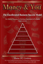 Money & You: Excellerated Business Success Model - Paperback