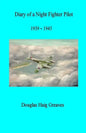 Diary of a Night Fighter Pilot 1939 - 1945 - Paperback