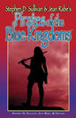 Pirates Of The Blue Kingdoms - Paperback