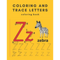coloring and trace letters coloring book: Trace Letters Workbook-Alphabet, Letters, Handwriting Practice, Tracing Activity Book for Preschool-Kinderga - Paperback