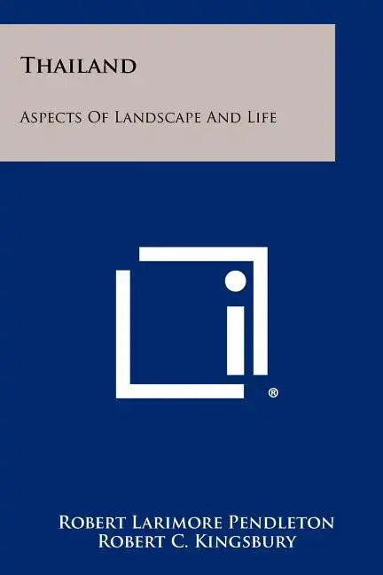 Thailand: Aspects Of Landscape And Life - Paperback