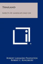 Thailand: Aspects Of Landscape And Life - Paperback