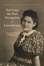 Surviving the Nazi Occupation of Luxembourg - Paperback