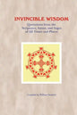 Invincible Wisdom: Quotations from the Scriptures, Saints, and Sages of All Times and Places - Paperback