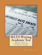 IELTS Writing Academic Test: Model Task 1 reports and how to write them! - Paperback
