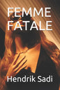 Femme Fatale - Paperback