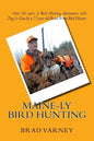 Maine-ly Bird Hunting - Paperback