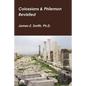 Colossians & Philemon Revisited - Paperback