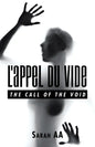 L'Appel Du Vide: The Call of the Void - Paperback