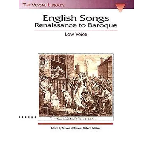 English Songs: Renaissance to Baroque: The Vocal Library Low Voice - Paperback