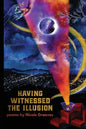 Having Witnessed the Illusion - Paperback