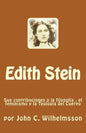 Edith Stein: Sus contribuciones a la filosofia, el feminismo y la Teologia del Cuerpo - Paperback