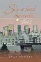 She so Loved the World...: Book 1 - Paperback