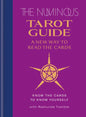 The Numinous Tarot Guide: A New Way to Read the Cards - Hardcover