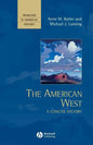 The American West: A Concise History - Paperback