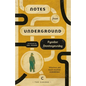 Notes from Underground - Paperback