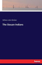 The Siouan Indians - Paperback