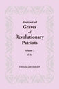 Abstract of Graves of Revolutionary Patriots: Volume 2, E-K - Paperback