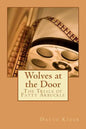 Wolves at the Door: The Trials of Fatty Arbuckle - Paperback