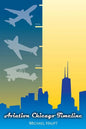 Aviation Chicago Timeline - Paperback