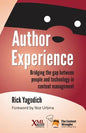 Author Experience: Bridging the gap between people and technology in content management - Paperback