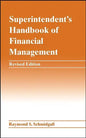 Superintendent's Handbook of Financial Management - Hardcover
