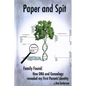 Paper and Spit: Family found: How DNA and Genealogy revealed my first parents' identity - Paperback