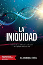 La Iniquidad: Revisado con Libro de Estudio - Paperback