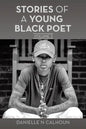 Stories of a Young Black Poet: Volume 3 - Paperback