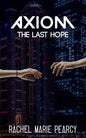 Axiom: The Last Hope - Paperback