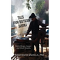 Tales from Northern Arizona: Bob's Blogs, Essays, and Short Stories - Paperback
