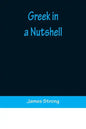 Greek in a Nutshell - Paperback
