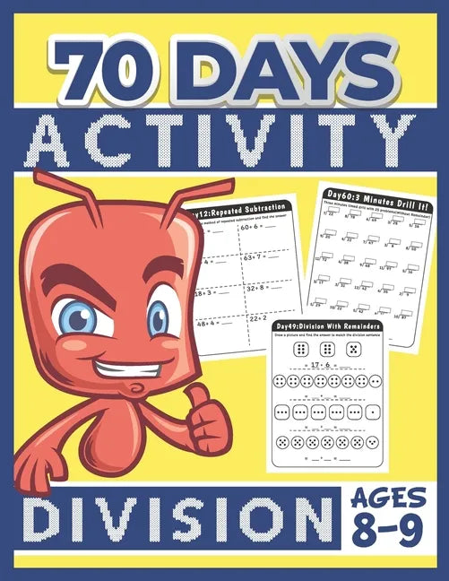 70 Days Activity Division for Kids Ages 8-9: Funny Learning Math Workbook Grade 3, 3rd Grade Math, Division With & Without Remainder - Paperback
