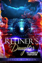 The Refiner's Daughter: Chamber of Purification - Paperback