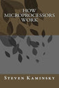 How Microprocessors Work - Paperback
