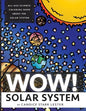 Wow! Coloring Series: SOLAR SYSTEM: Fun & Educational Coloring Books Focused on Science, Art, and Mathematics - Paperback