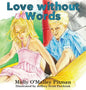 Love without Words - Hardcover