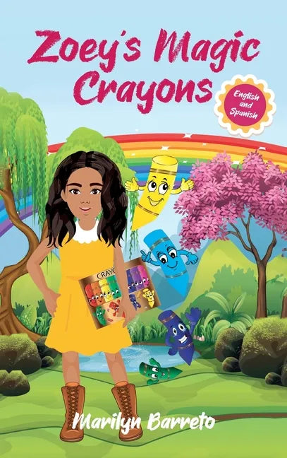 Zoey's Magic Crayons (English-Spanish Edition) - Hardcover