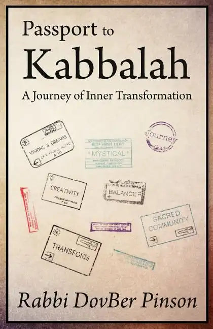 Passport to Kabbalah: A Journey of Inner Transformation - Paperback
