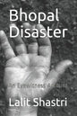 Bhopal Disaster: An Eyewitness Account - Paperback