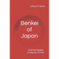 Benkei of Japan: And His Master, A Warrior Prince - Paperback