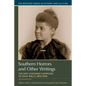 Southern Horrors and Other Writings: The Anti-Lynching Campaign of Ida B. Wells, 1892-1900 - Paperback
