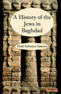 The History of the Jews in Baghdad - Paperback