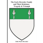 The Early Browder Family and Their Relations: Tragedy & Triumph - Paperback