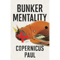 Bunker Mentality - Paperback