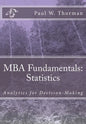 MBA Fundamentals: Statistics - Paperback