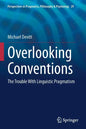 Overlooking Conventions: The Trouble with Linguistic Pragmatism - Paperback