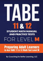 TABE 11 and 12 Student Math Manual and Practice Tests for LEVEL M - Paperback