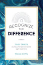 Recognize the Difference: 7 Key Traits to Ensure the Best Real Estate Agent Experience - Paperback