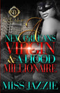 A New Orleans Virgin & Hood Millionaire - Paperback